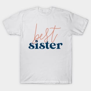 best sister T-Shirt